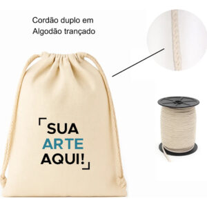 Saquinho Ecobag Tecido 100% algodão Medida 17 largura x 25 Cordão Duplo